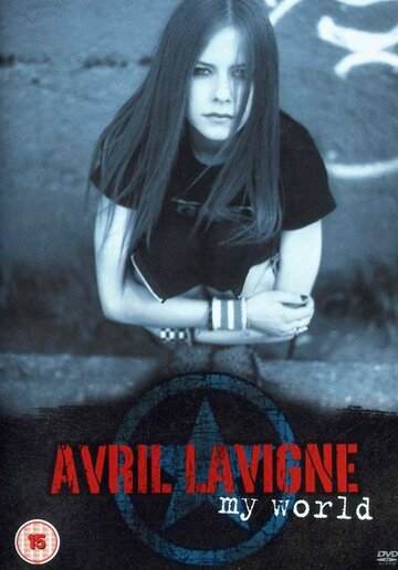 Avril Lavigne: My World (2003)